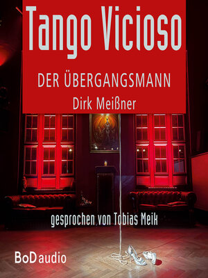cover image of Tango Vicioso--Der Übergangsmann (Ungekürzt)